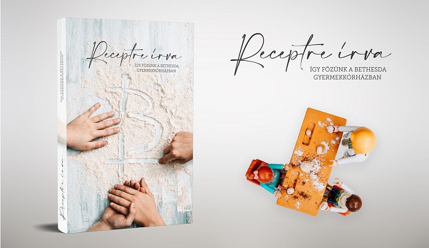 Receptre írva – Szakácskönyvet adott ki a Bethesda Gyermekkórház