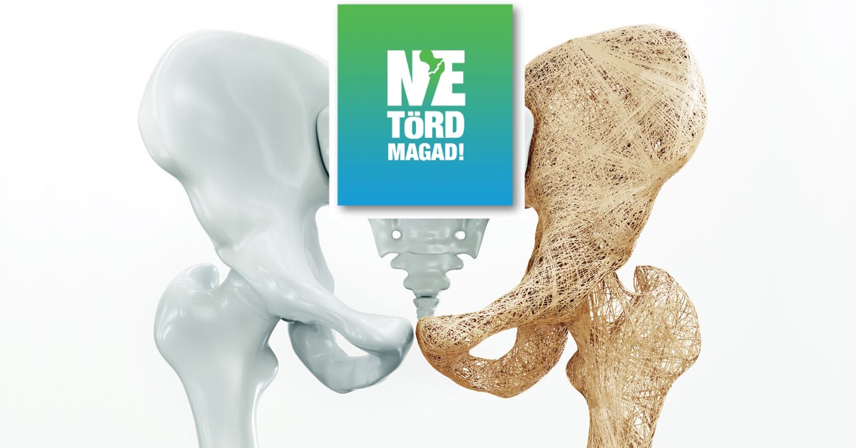 TOVÁBB NE TÖRJ! - Országos csontritkulás&nbsp;kockázatfelmérő szűrőprogram